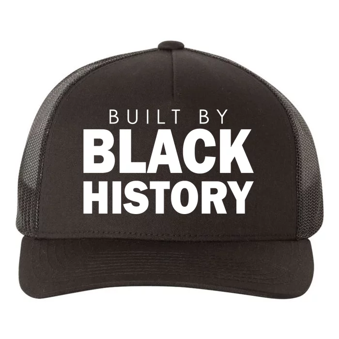 Built By Black History African American Pride Yupoong Adult 5-Panel Trucker Hat