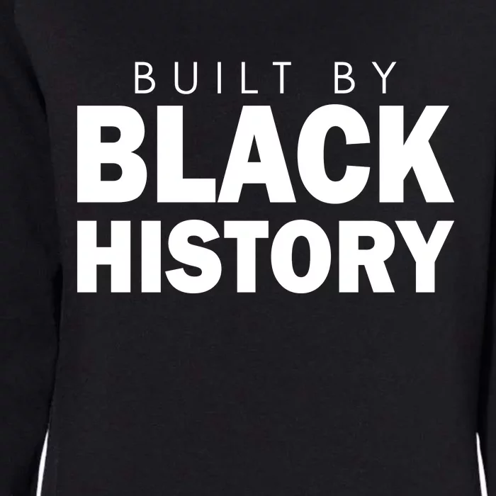 Built By Black History African American Pride Womens California Wash Sweatshirt