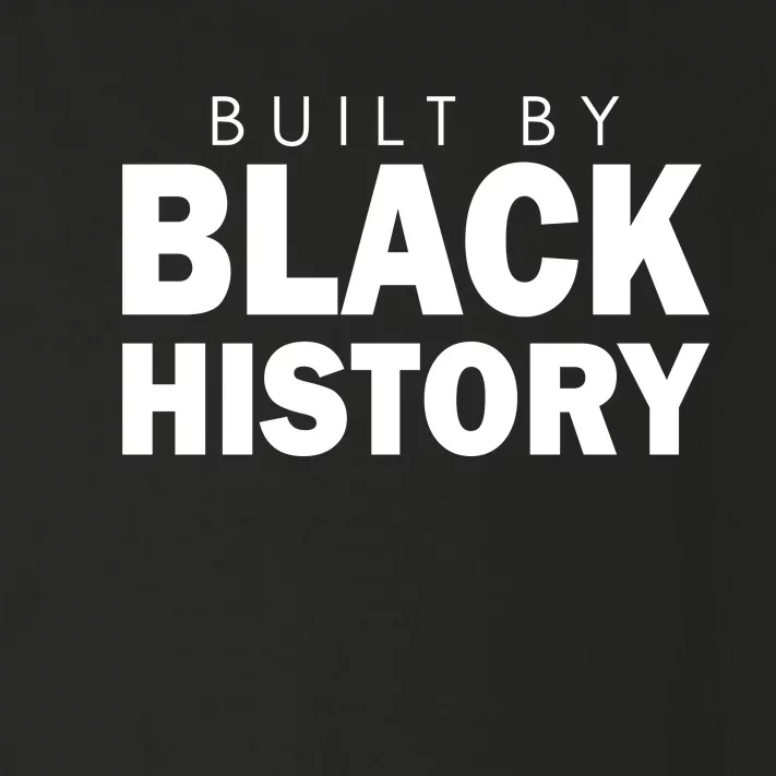 Built By Black History African American Pride Toddler Long Sleeve Shirt