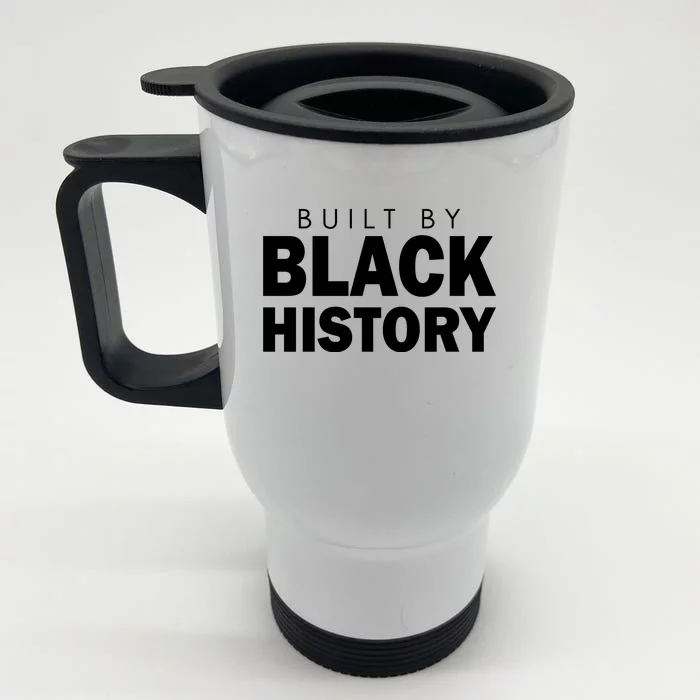 Built By Black History African American Pride Front & Back Stainless Steel Travel Mug