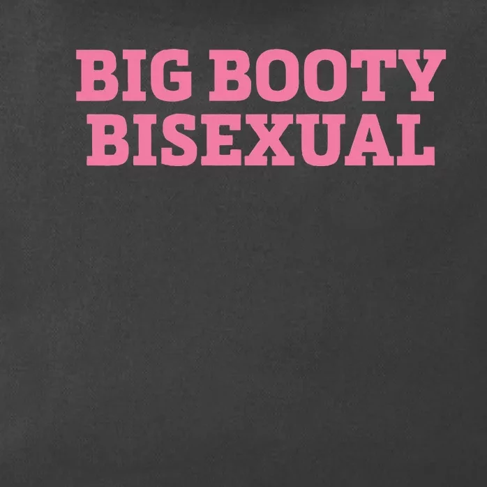 Big Booty Bisexual Funny Lgbtq Pride Month Zip Tote Bag