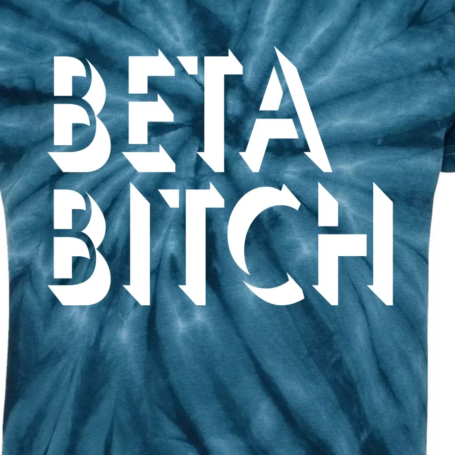 Beta Bitch Kids Tie-Dye T-Shirt