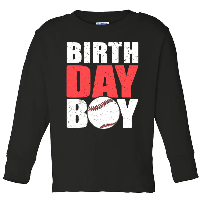 Birthday Boy Baseball Batter Catcher Pitcher Baseball Theme Toddler Long Sleeve Shirt