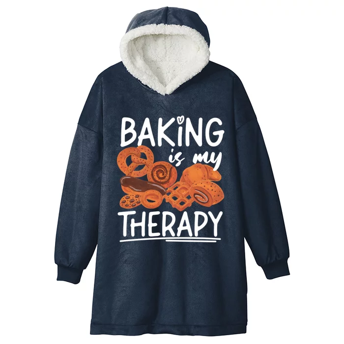 Bake Baking Bread Cookie Baking Is My Therapy Gift Hooded Wearable Blanket