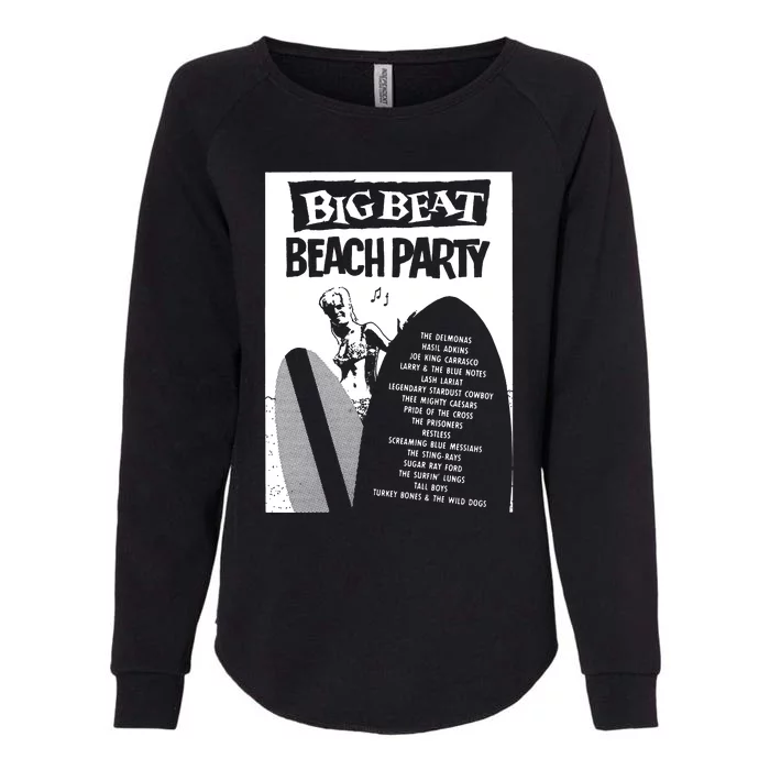 Big Beat Beach Party Womens California Wash Sweatshirt