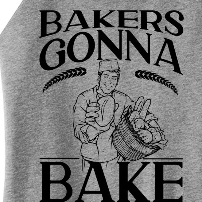 Bake Baking Bread Bakers Gonna Bake Gift Women’s Perfect Tri Rocker Tank