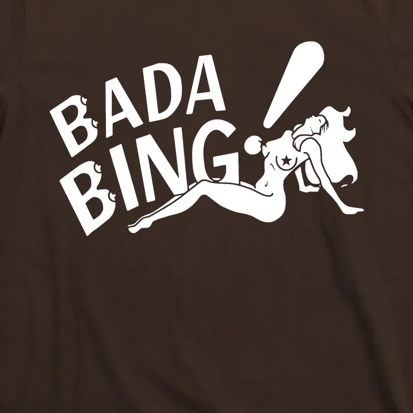 Bada Bing T-Shirt