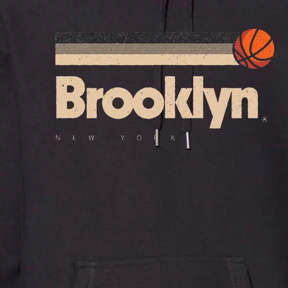 Brooklyn Basketball BBall City New York Retro Brooklyn Premium Hoodie