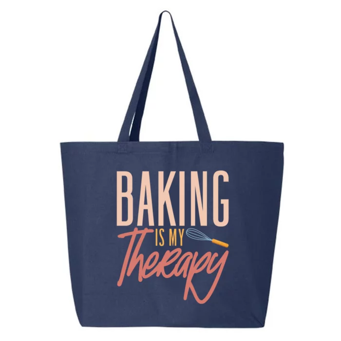 Baker Baking Baking Is My Therapy Pastry Lover Funny Gift 25L Jumbo Tote