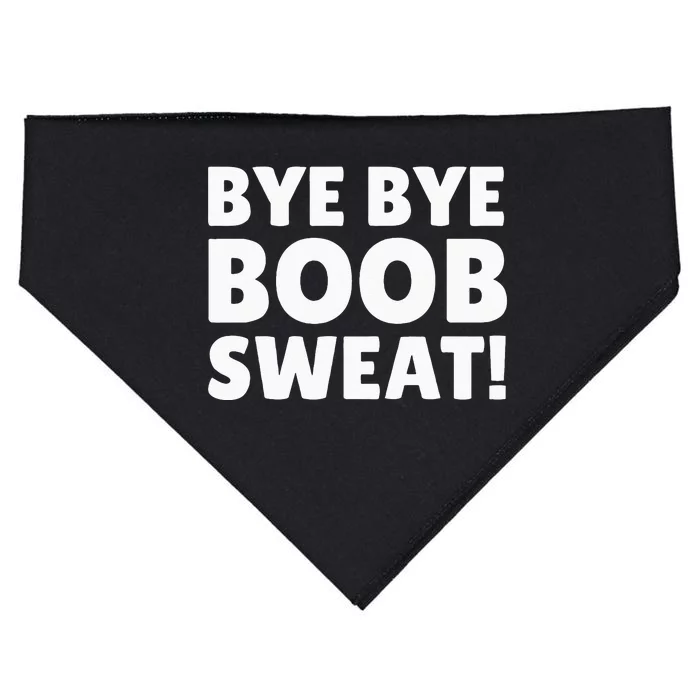 Bye Bye Boob Sweat! Funny Breast Reduction USA-Made Doggie Bandana