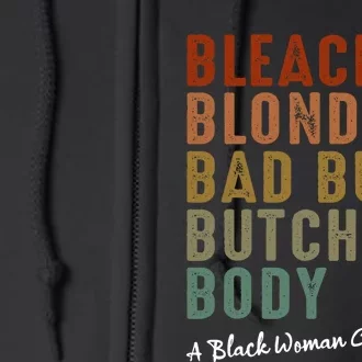 Bleach Blonde Bad Built Butch Body Black Woman Melanin Full Zip Hoodie