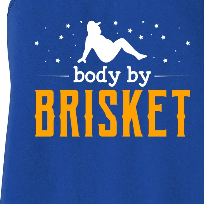 Body By Brisket Backyard Cookout Bbq Grill Gift Women's Racerback Tank