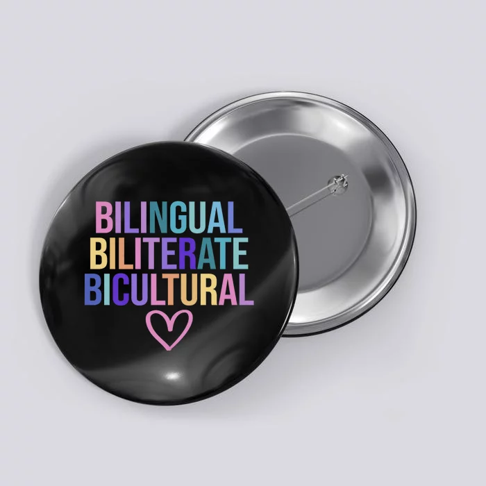 Bilingual Biliterate Bicultural Dual Language Immersion Button