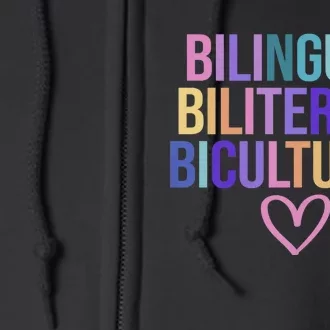 Bilingual Biliterate Bicultural Dual Language Immersion Full Zip Hoodie