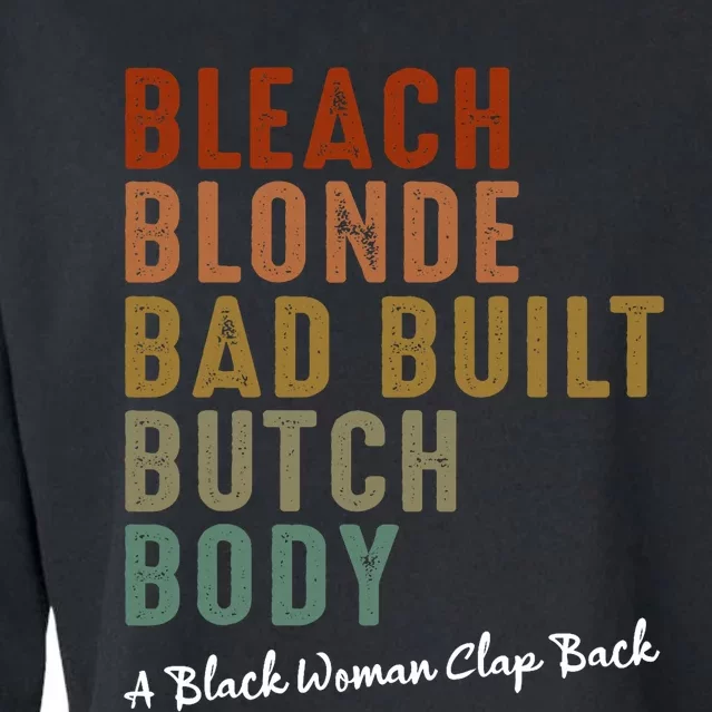 Bleach Blonde Bad Built Butch Body Black Woman Melanin Cropped Pullover Crew