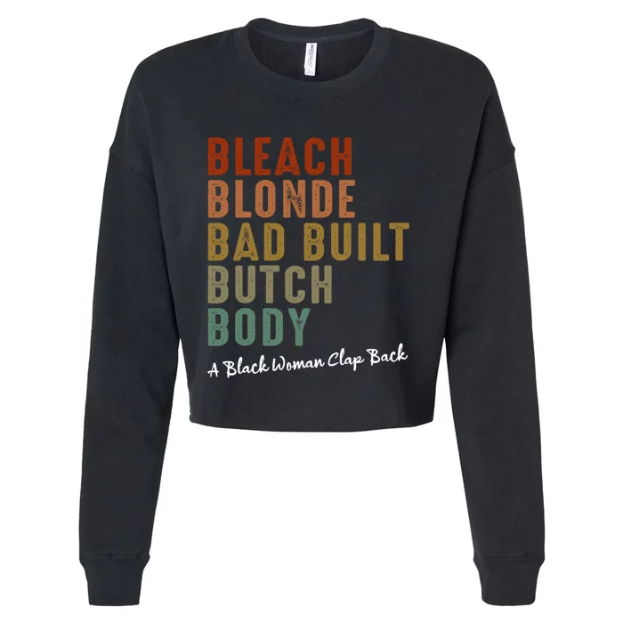 Bleach Blonde Bad Built Butch Body Black Woman Melanin Cropped Pullover Crew