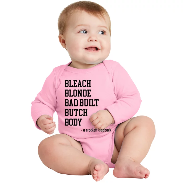 Bleach Blonde Bad Built Butch Body Baby Long Sleeve Bodysuit