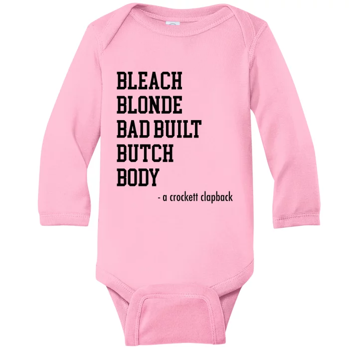 Bleach Blonde Bad Built Butch Body Baby Long Sleeve Bodysuit