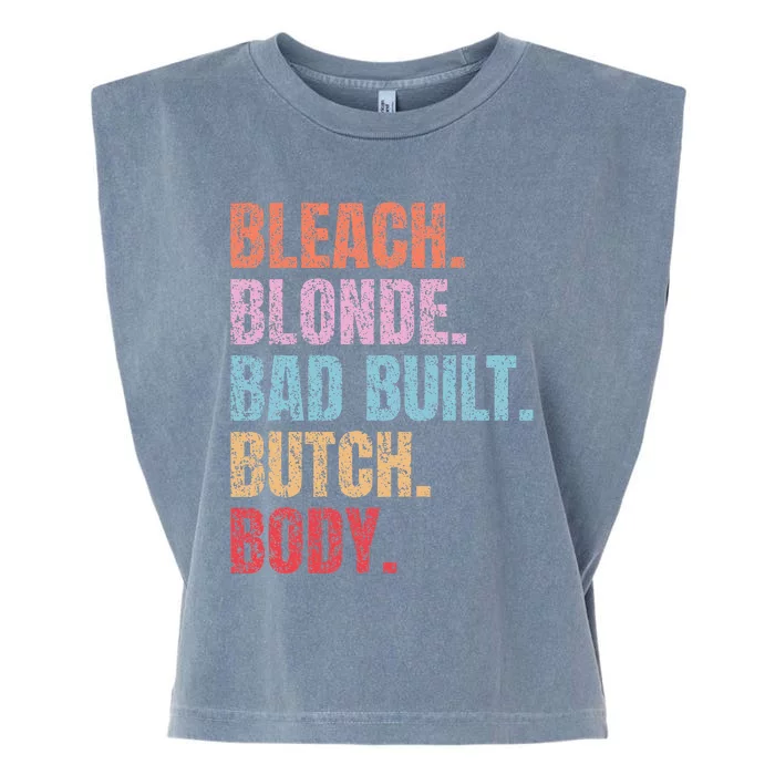 Bleach Blonde Bad Build Butch Body Garment-Dyed Women's Muscle Tee