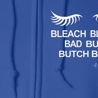 Bleach Blonde Bad Built Butch Body Full Zip Hoodie