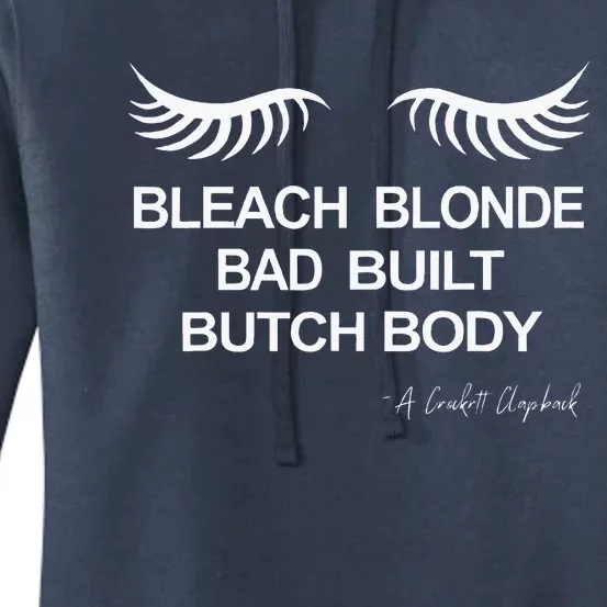 Bleach Blonde Bad Built Butch Body Women's Pullover Hoodie