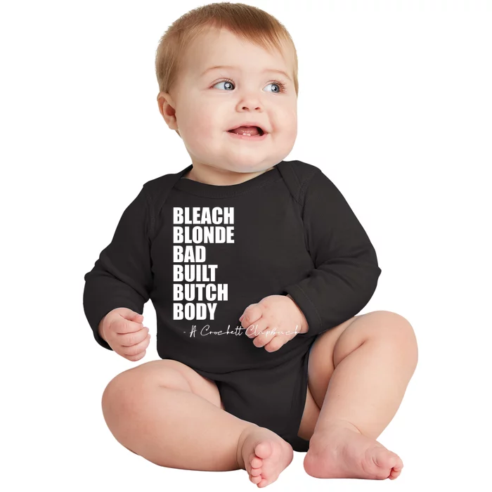 Bleach Blonde Bad Built Butch Body Baby Long Sleeve Bodysuit