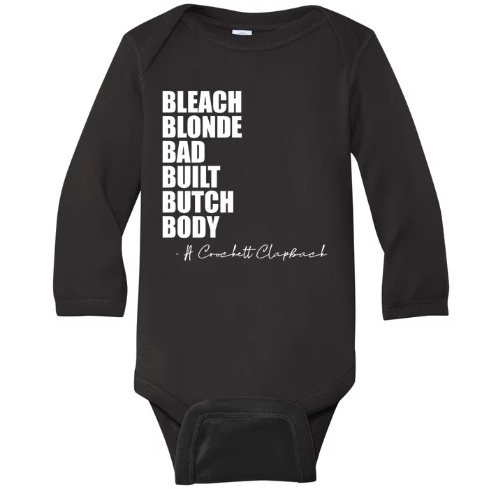 Bleach Blonde Bad Built Butch Body Baby Long Sleeve Bodysuit