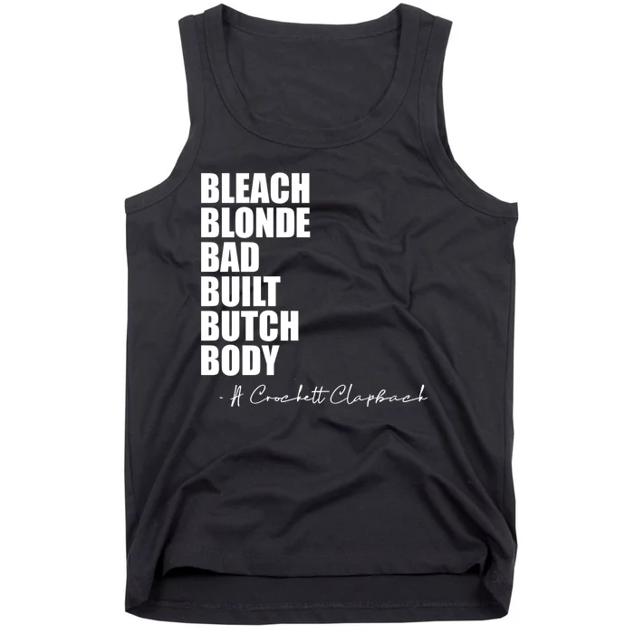 Bleach Blonde Bad Built Butch Body Tank Top