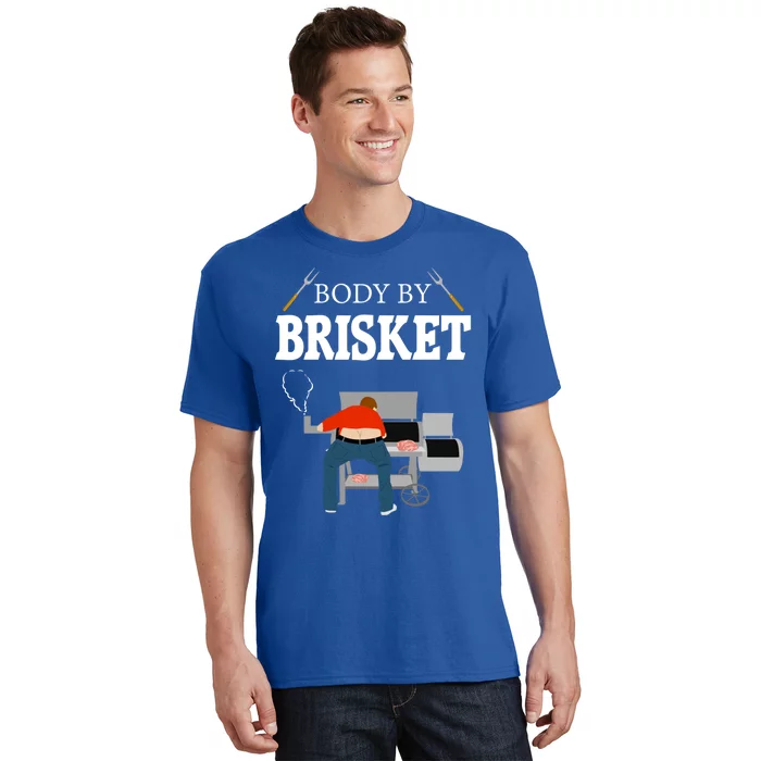 Body By Brisket Funny Bbq Gift T-Shirt