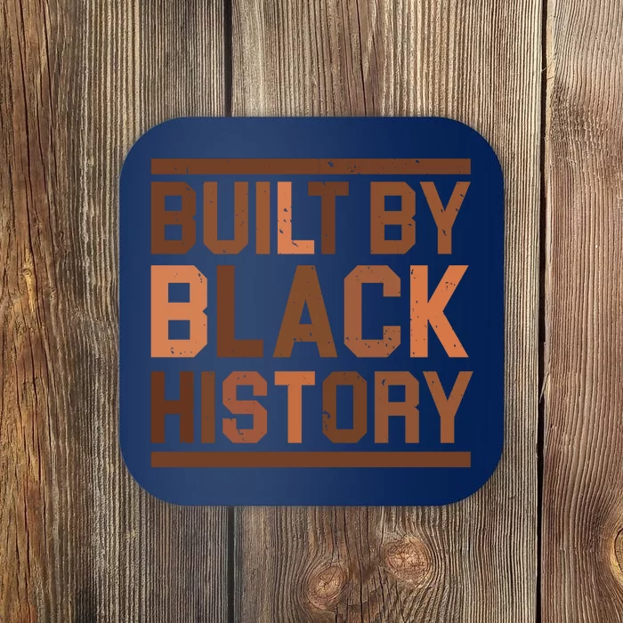 Built By Black History Coaster