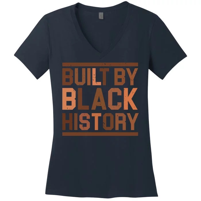 Built By Black History Women's V-Neck T-Shirt