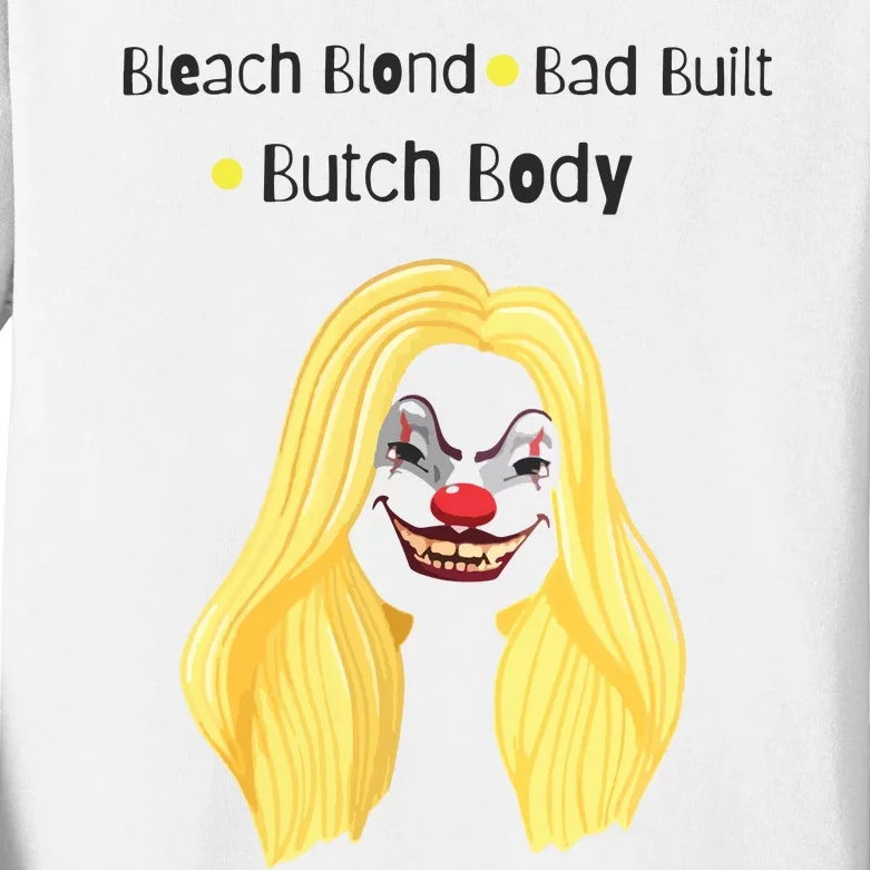 Bleach Blonde Bad Built Butch Body Kids Long Sleeve Shirt