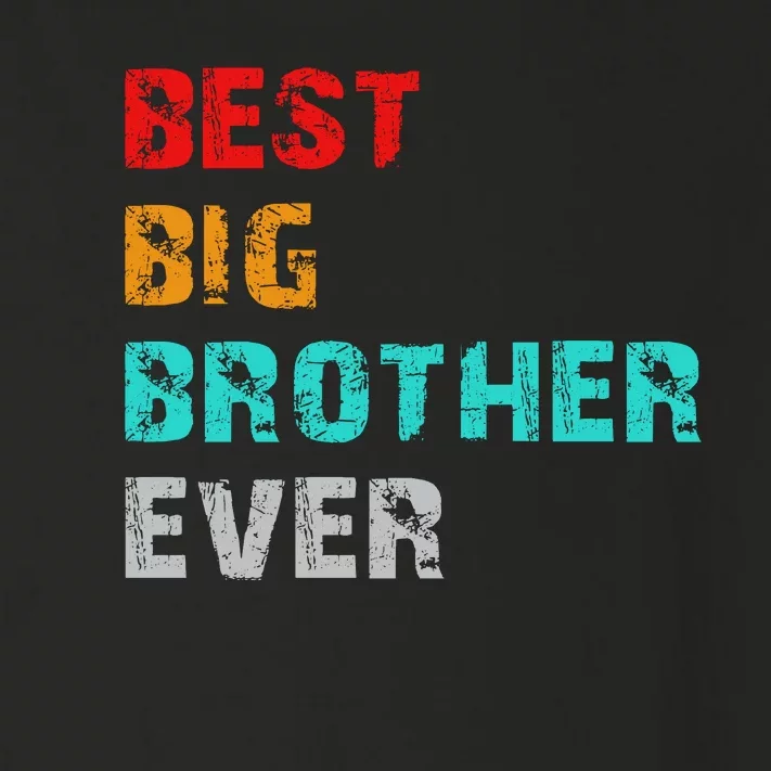 Best Big Brother Ever Toddler Long Sleeve Shirt