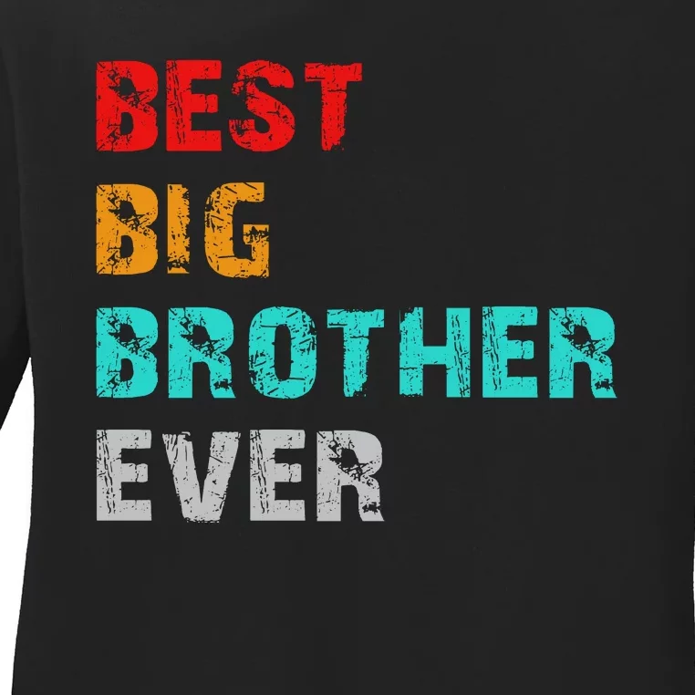 Best Big Brother Ever Ladies Long Sleeve Shirt