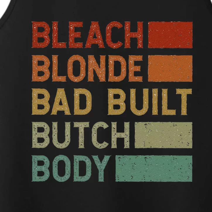 Bleach Blonde Bad Built Butch Body Performance Tank