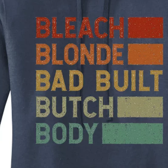 Bleach Blonde Bad Built Butch Body Women's Pullover Hoodie