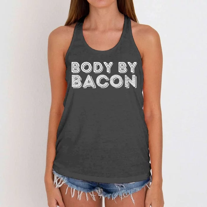 Body By Bacon Funny Bacon Lover & Foodie Women's Knotted Racerback Tank