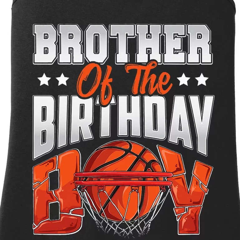 Brother Basketball Birthday Boy Family Baller Bday Party Ladies Essential Tank