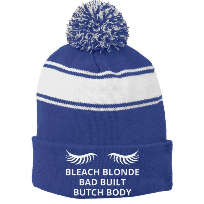 Bleach Blonde Bad Built Butch Body Stripe Pom Pom Beanie