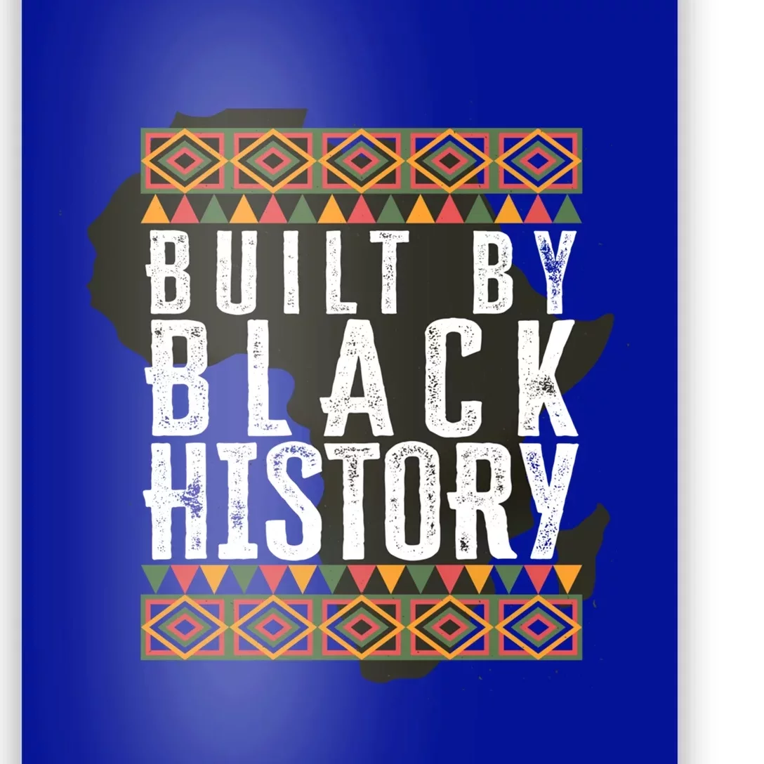 Build By Black History Black History Month Black Pride Gift Poster