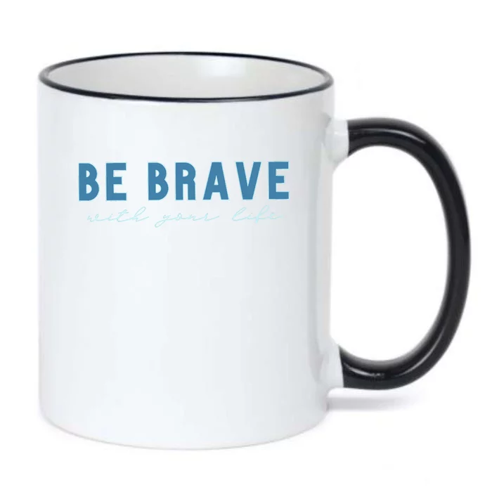 Be Brave Black Color Changing Mug