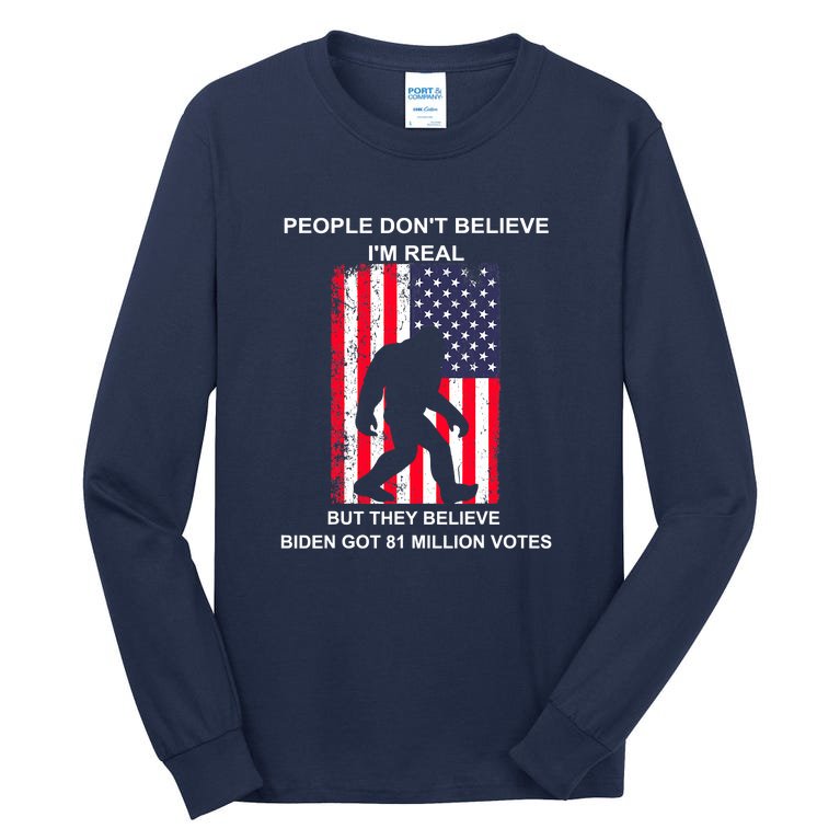 Believe Biden Bigfoot For 4th Of July Tall Long Sleeve T-Shirt