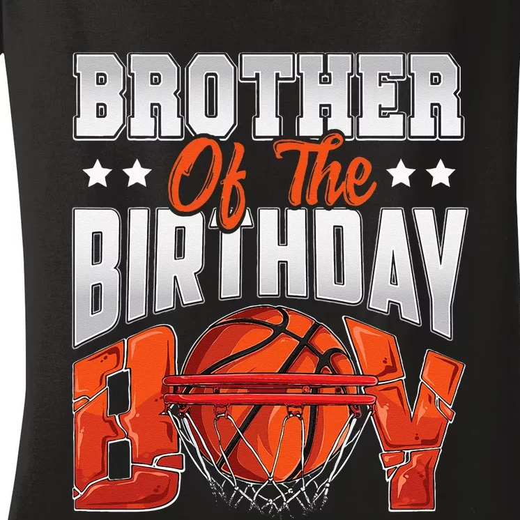 Brother Basketball Birthday Boy Family Baller B Day Party Women's V-Neck T-Shirt