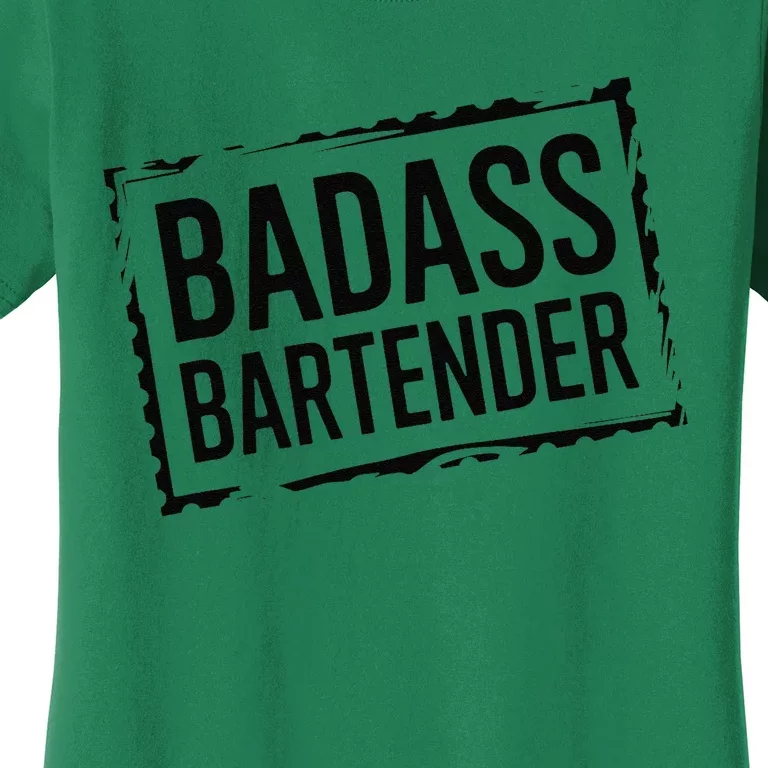 Badass Bartender Barkeeper Mixer Drinks Server Women's T-Shirt