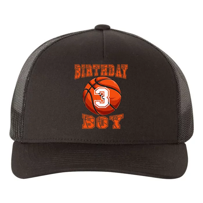 Basketball Birthday Boy 3 Year Old 3rd Birthday Yupoong Adult 5-Panel Trucker Hat