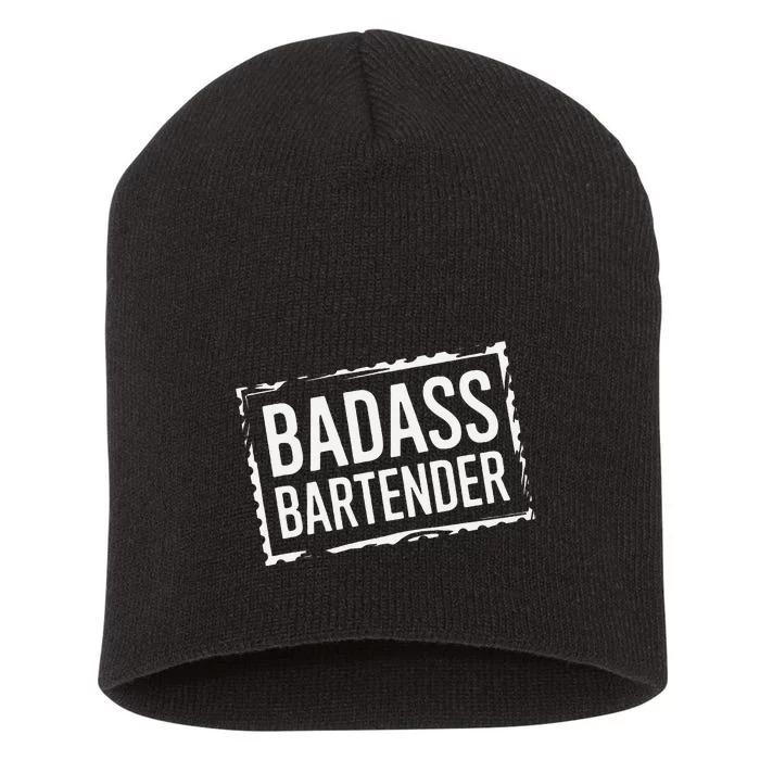 Badass Bartender Barkeeper Mixer Drinks Server Short Acrylic Beanie