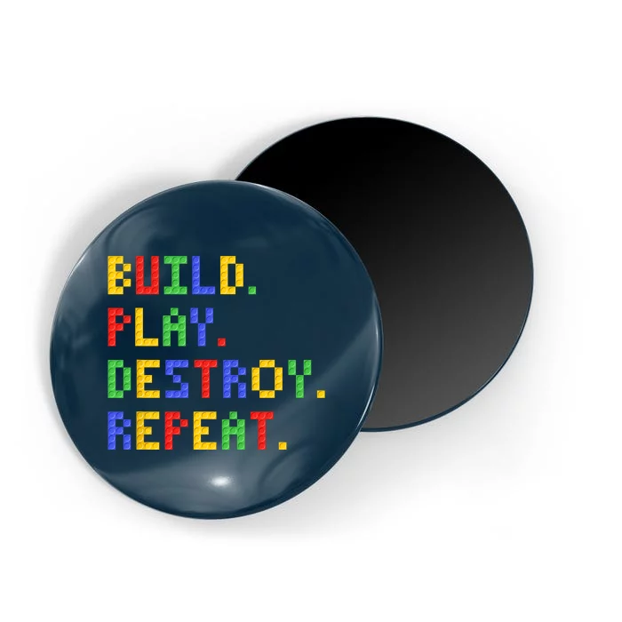 Block Building Build Play Destroy Repeat Brick Builder Magnet