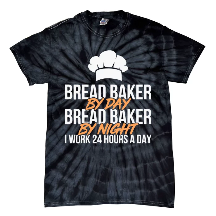 Bread Baking Bread Baker Sordough Baker Bakery Breadmaker Tie-Dye T-Shirt