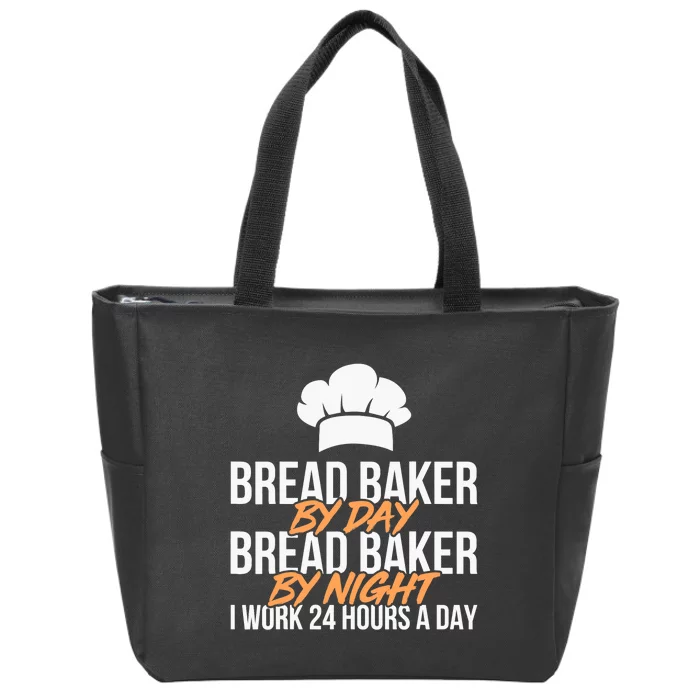 Bread Baking Bread Baker Sordough Baker Bakery Breadmaker Zip Tote Bag