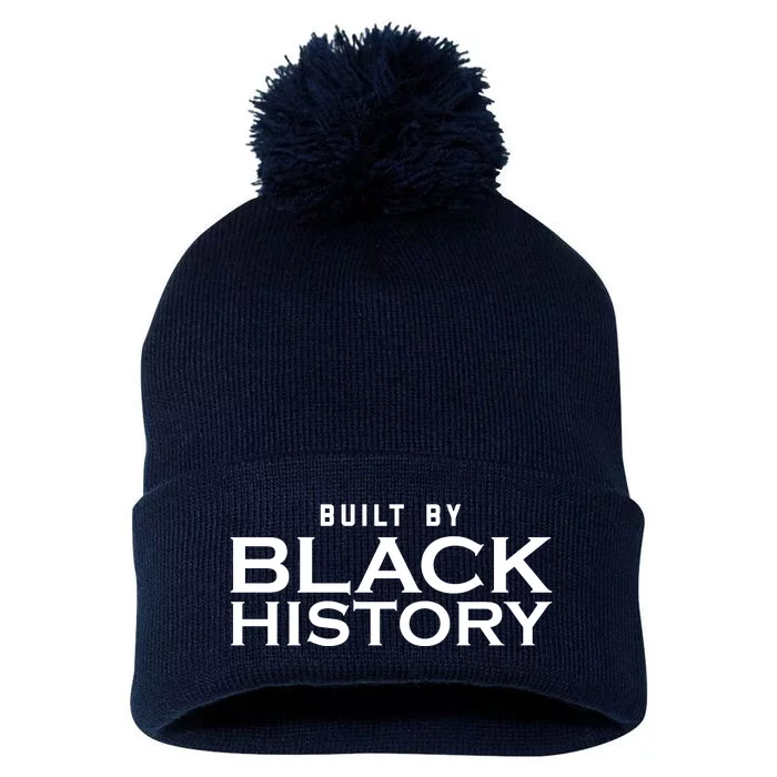 Built By Black History Celebrate Black History Month Pom Pom 12in Knit Beanie